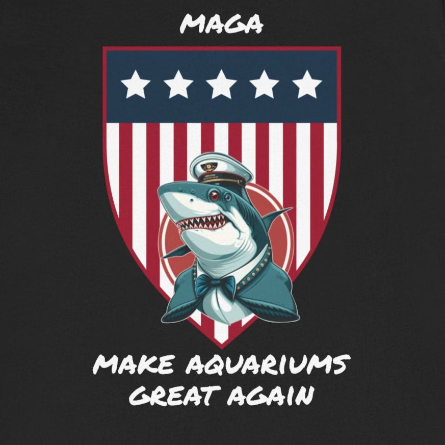 MAGA - Make Aquariums Great Again