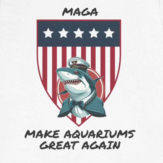 MAGA - Make Aquariums Great Again